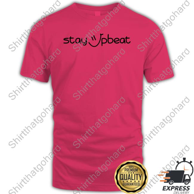 Stay Upbeat Long Sleeve Shirt
