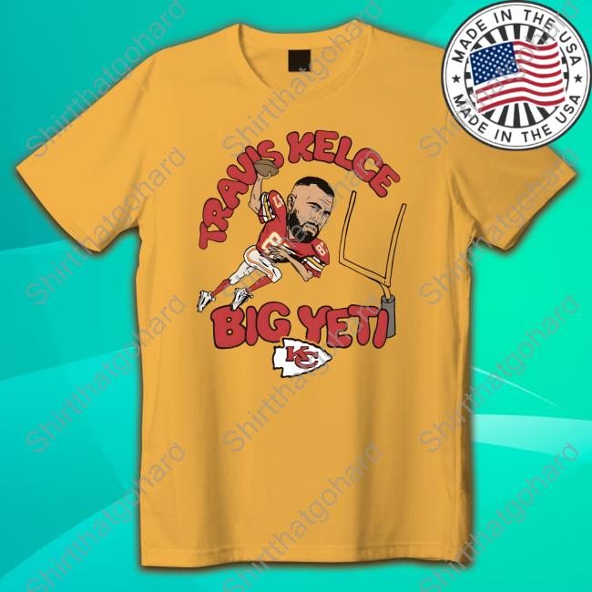 Official Chiefs Travis Kelce Big Yeti Tee