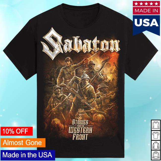 Official Sabaton Merch Store Sabaton Stories From The Western Front T Shirt Sabaton Shop