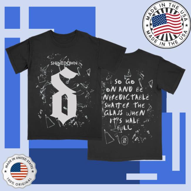 Official Shinedown Merch Store Shine Down Shattered Lyrics Dysfunctional You Hot Shirt