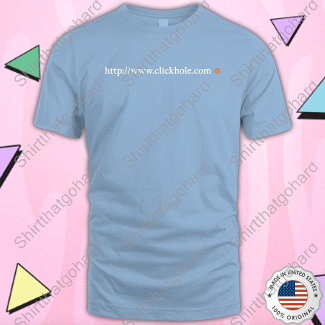 Clickhole Store ClickHole URL T-Shirt