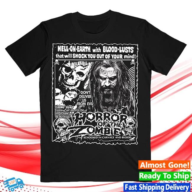 Rob Zombie Horror Of The Zombie 2024 Itin Shirt Rob Zombie Merch