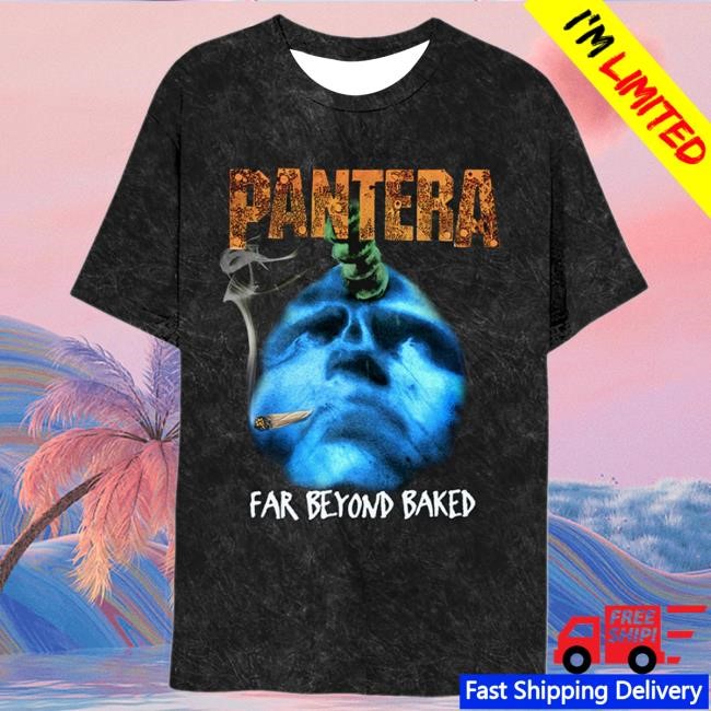 Official Pantera Merch Store Shop Far Beyond Baked New Shirt