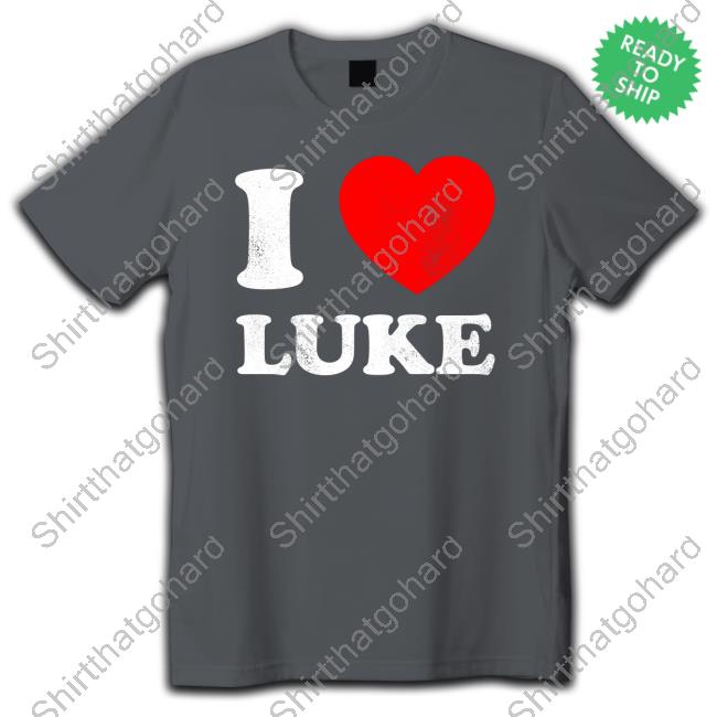 I Love Luke Tee