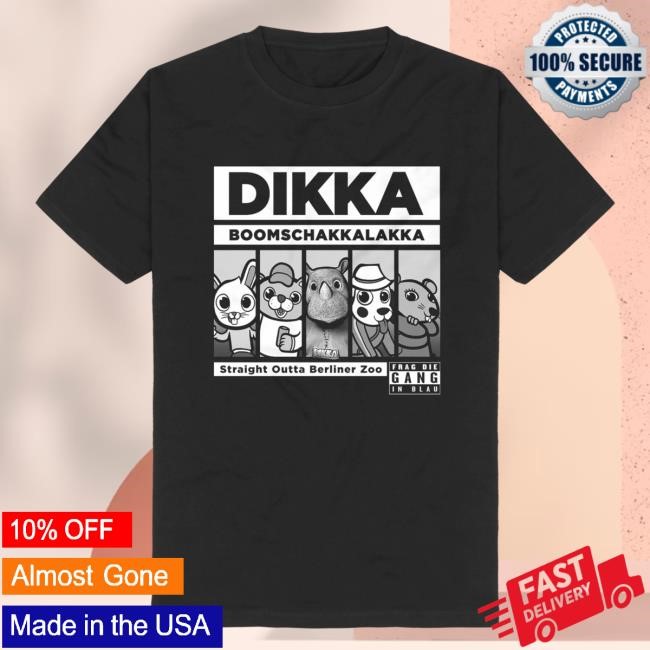 Dikka Frag The Police New T-Shirt Dikka Merch