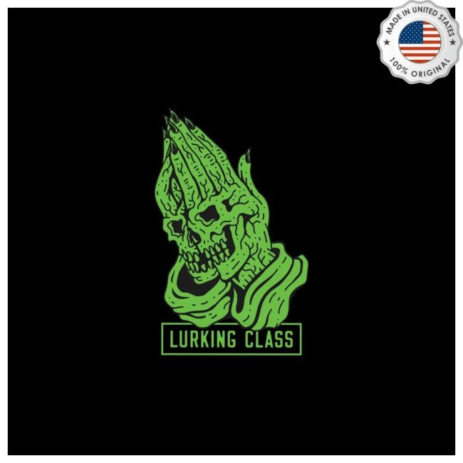 Official Lurking Class Don't Pray For Me Hot Shirt - Black/Green