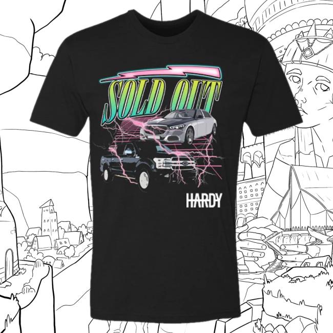 Official Hardy Merch Store Sold Out Car Popover Shirt Hardy Apparel Clothing Shop