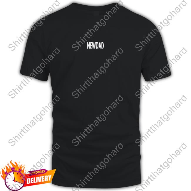 Official NewDad Merch Angel NewDad Shirt