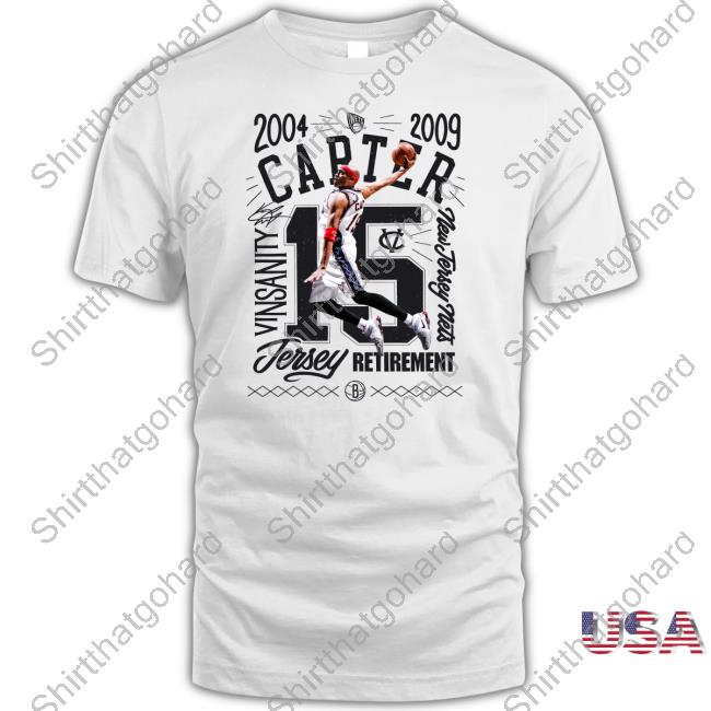 2004 2009 Carter Vinsanity New Jersey Nets Jersey Retirement T Shirt