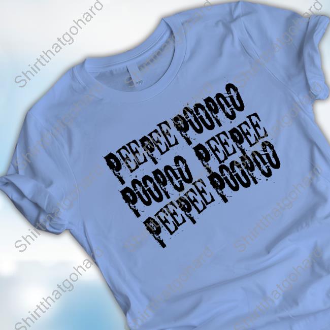 Pee Pee Poo Poo Graphic Tees