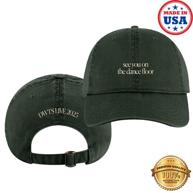 See You On The Dance Floor Live 2025 Cap Dancing With The Stars Merch See You On The Dance Floor Live 2025 Hat Dancing With The Stars Merch