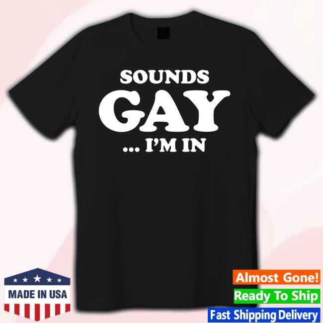 Sean Strickland Sounds Gay I'm In Tee Shirt