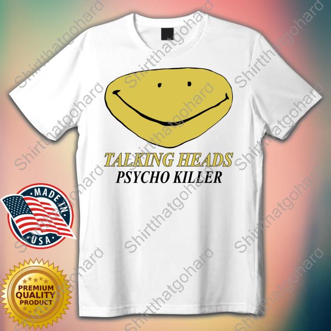 Talking Heads Smiley Face Psycho Killer T Shirt
