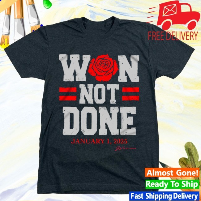 Gvartwork Won Not Done Commemorative Roses Shirt