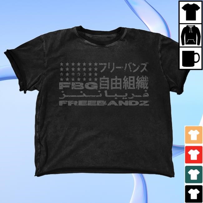 Fbg Multilingual Tees : Black Freebandz Official