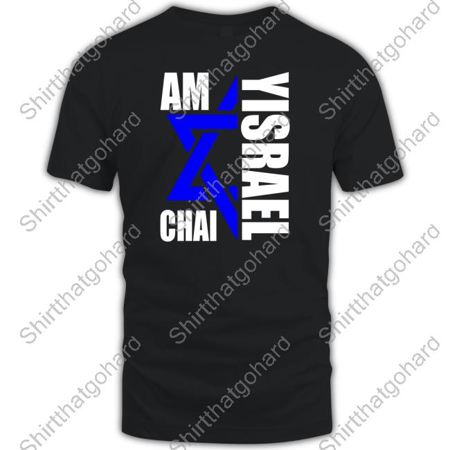 Am Yisrael Chai Hoodies