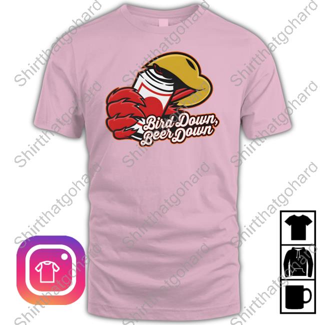 Barstool Sports Store Bird Down Beer Down Shirt