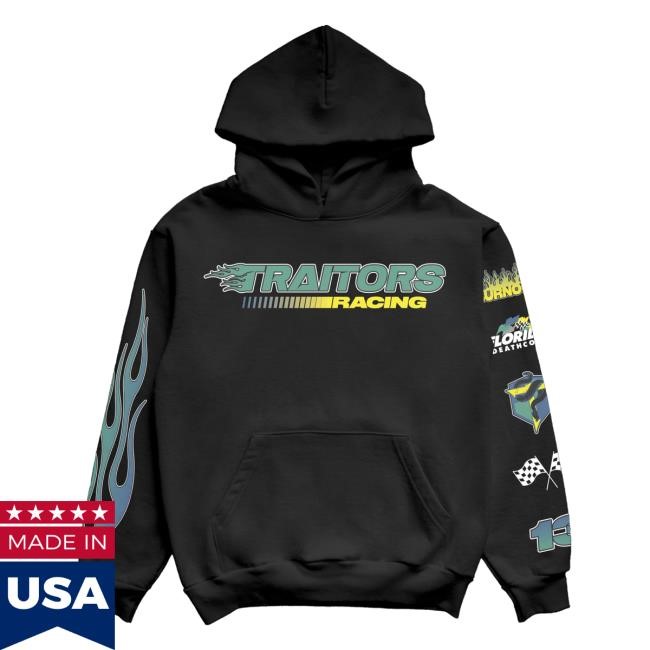 Racing Sweatshirt Hoodie Traitors Band Merch