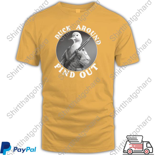 Official Duck Studios Duck Around Find Out T Shirts