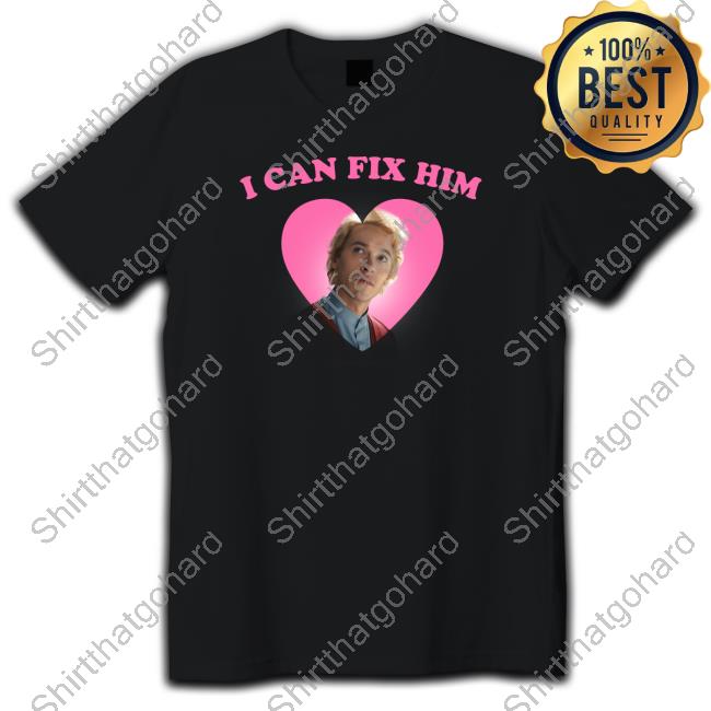 I Can Fix Him Tom Blyth Tee