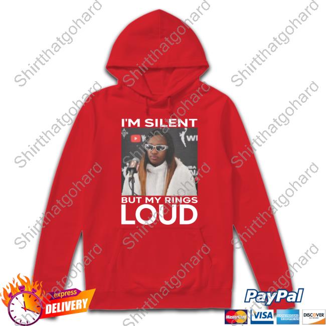 Chris Williamson Jackie Young I'm Silent But My Rings Loud T Shirt