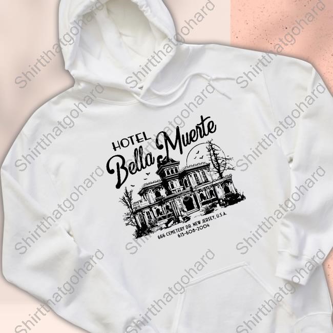 Official Hotel Bella Muerte Shirt 2024