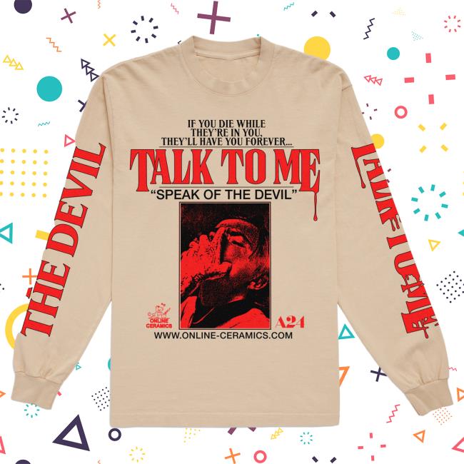 Official A24 Merch Store Stop Online Ceramics X Talk To Me 91 Seconds Long Sleeve New Shirt Beige A24 Shop
