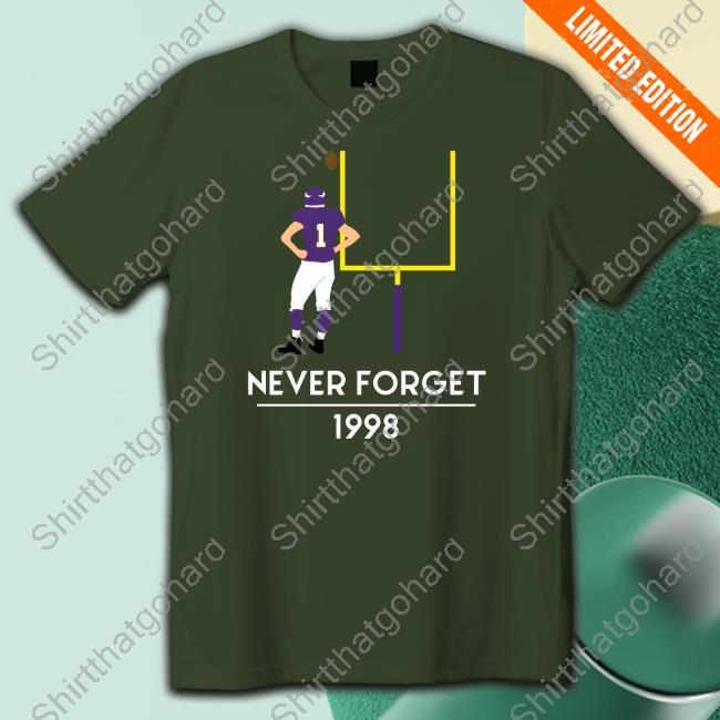 Minnesota Awesome Merch Never Forget 1998 Tee