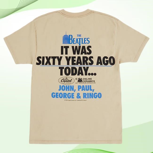 The Beatles Heritage Sixty Years Ago Today T-Shirt Vintage 1964 Sixty Years Ago Today T-Shirt The Beatles