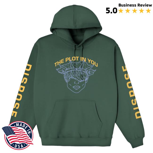 The Plot In You Official Merch Shop Dispose Hoodie