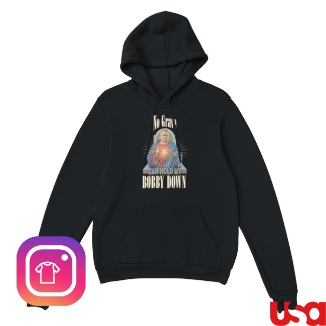 Official No Grave Can Hold My Bobby Down Shirt
