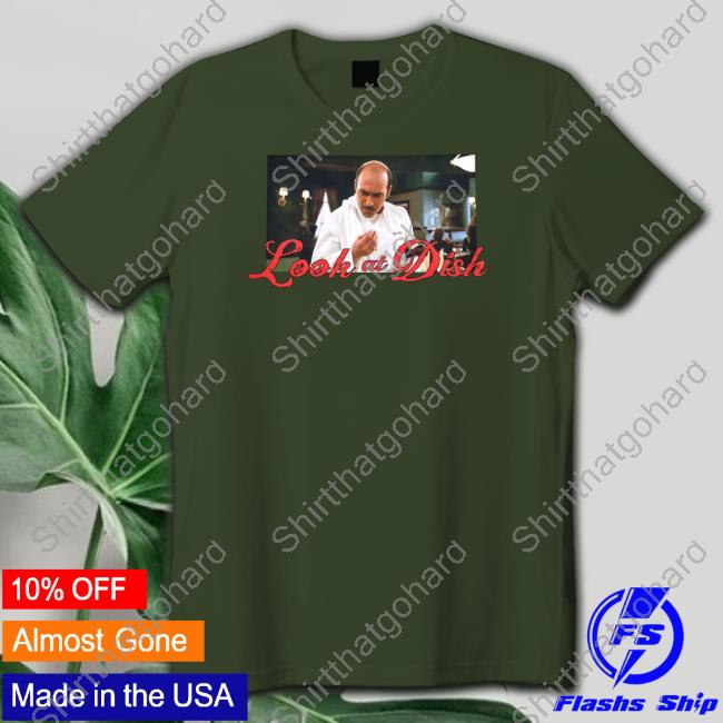 Stuff Island Merch Stuffislandpodcast Look at Dish Shirt