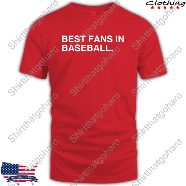 Obvious Shirts Shop St. Louis Baseball Best Fans In Baseball New Shirt