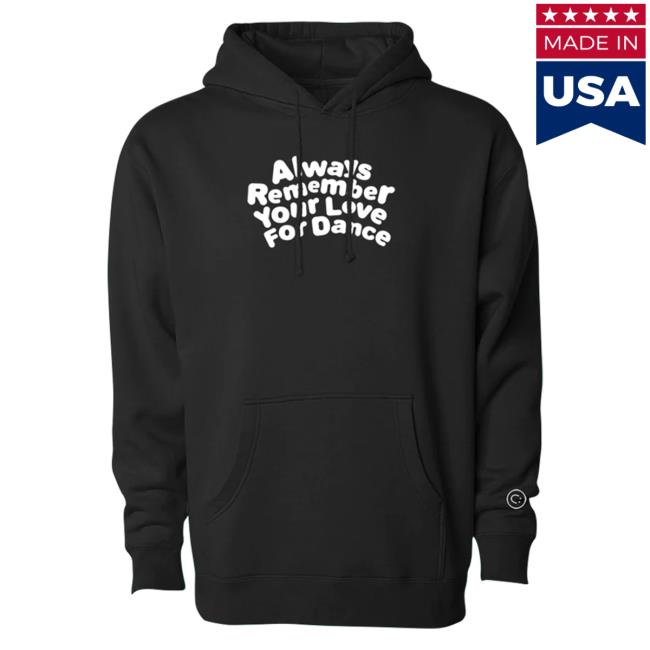 Official Charli D'Amelio Merch Store Charli D'Amelio Always Remember Your Love For Dance Sweatshirt Black Charli D'Amelio Apparel Clothing Shop CharliD'Amelio