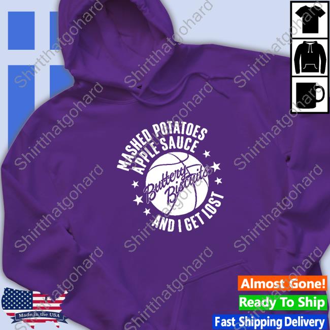 Official Buckets And Baskets Merch Mashed Potatoes 24 Hoodie