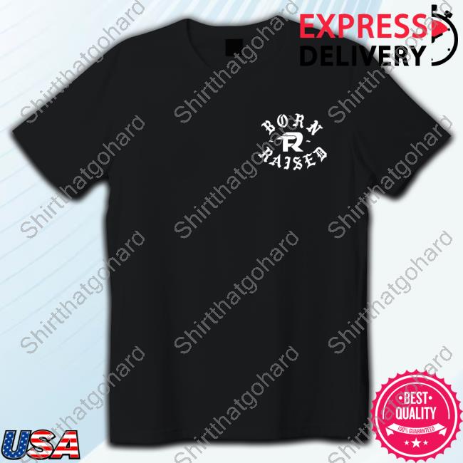 Born X Raised Store Merch Born X Raised Fuerza Regida Dios Ama A Los Homies Bxr Otro Pedo Shirt