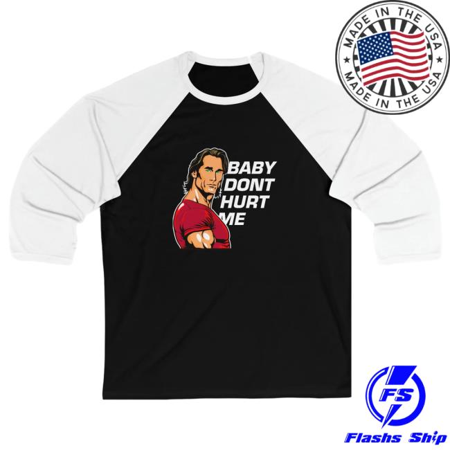 Mike Titan O'hearn Baby Dont Hurt Me Black/White T-Shirt