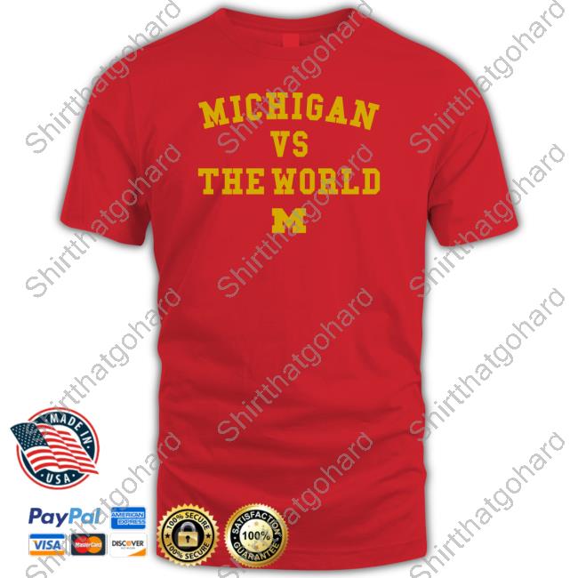 Breakingt Michigan Vs. The World Sweatshirt