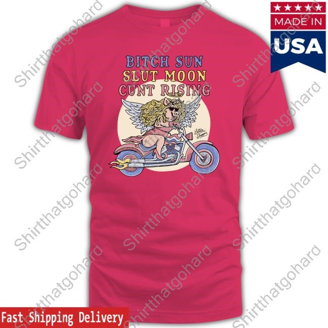 Bitch Sun Slut Moon Cunt Rising Short Sleeve Tee By Letter Shoppe