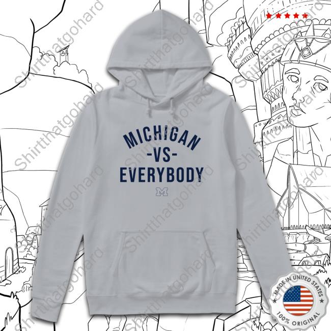 Michigan Vs Everybody Crewneck Sweatshirt