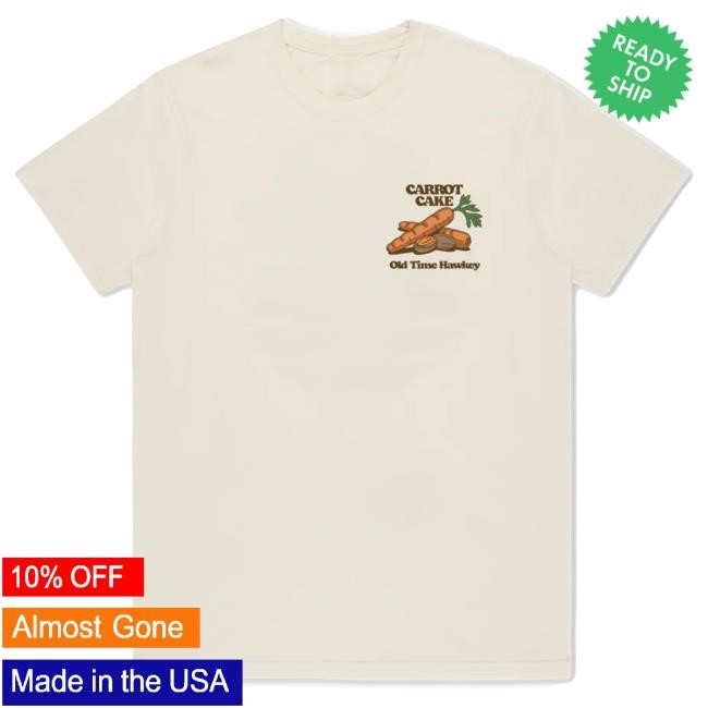 Official Old Time Hawkey Merch Store Shop Carrot Cake T Shirt
