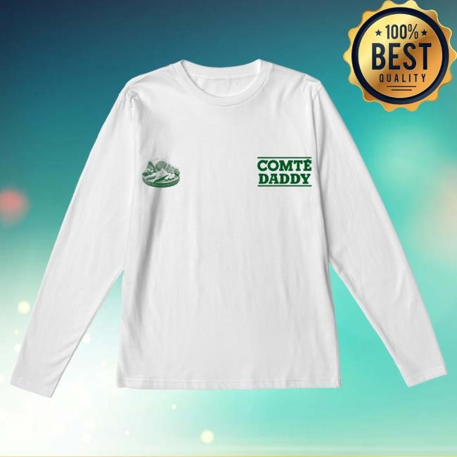 Official Everpress Clothing Merch Everpress Comté Daddy New Shirt