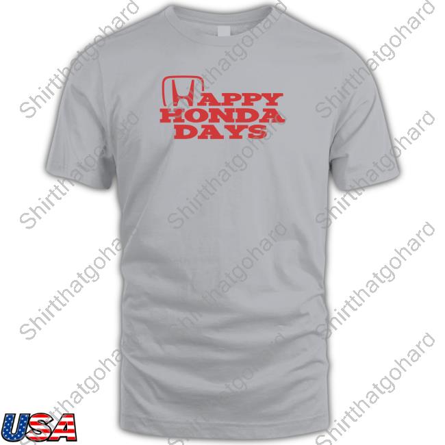 Shitheadsteve Merch Happy Honda Days Sweatshirt