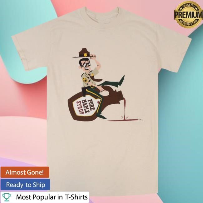 Official Hello Merch Broken Lizard Pure Maple Syrup Top Shirt HelloMerch