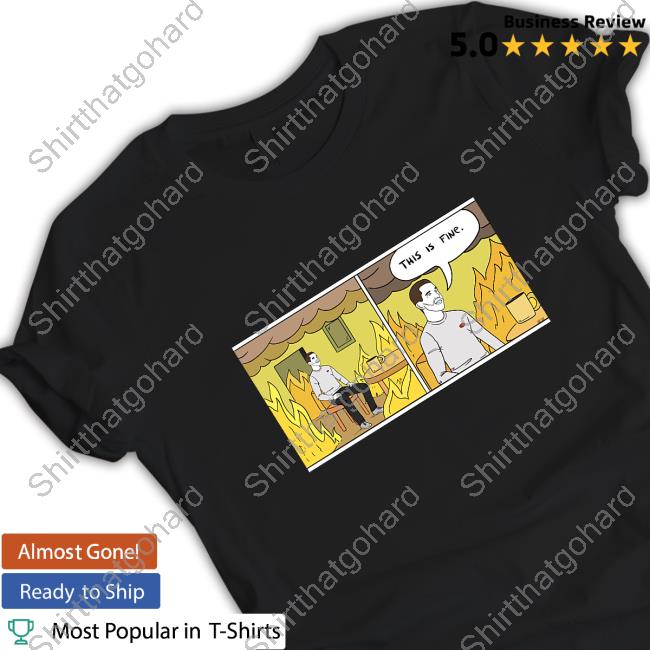 Rita Oak Ko-Fi Merch This Is Fine T-Shirt