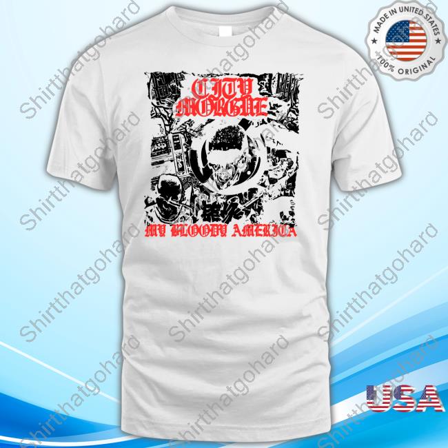 Official City Morgue Merch City Morgue My Bloody America Punk White T Shirts Citymorgueofficial