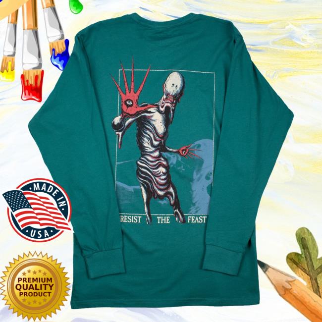 Official Any Means Necessary Clothing Pale Man Resist The Feast Long Sleeve Tee Shirt Teal