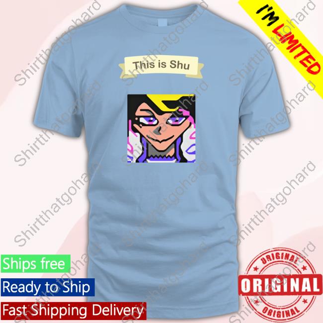 This Is Shu T-Shirt