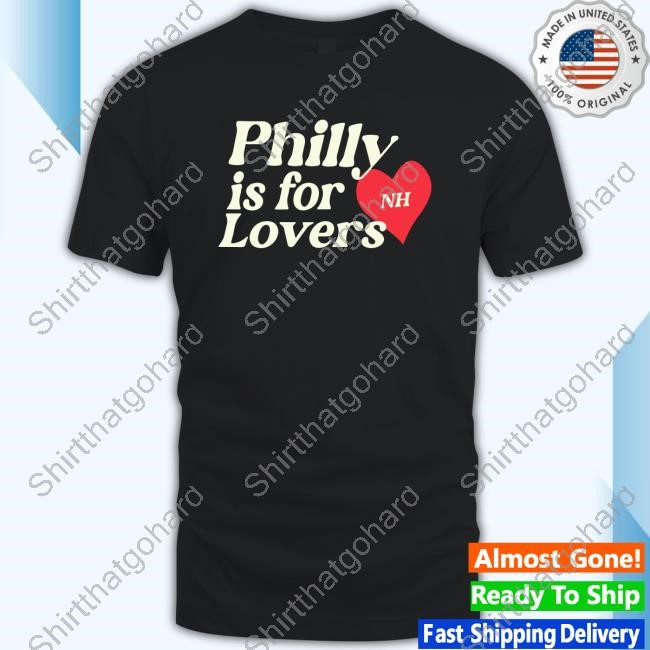 Official Philly is for Lovers Top Shirt