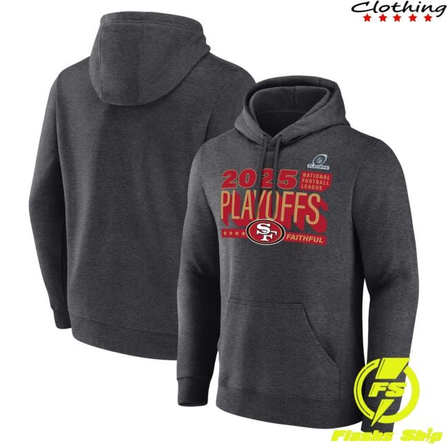 San Francisco 49ers 2025 NFL Football Playoffs Ready Heather Hoodie Drop